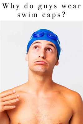 What is the Point of a Swim Cap? And Why Do Fish Never Wear Them?